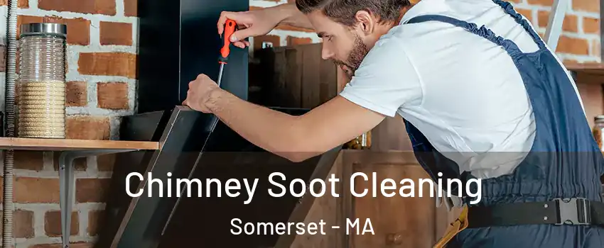  Chimney Soot Cleaning Somerset - MA